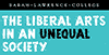 The Liberal Arts in an Unequal Society