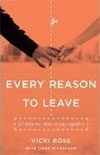 Every Reason to Leave Book Cover